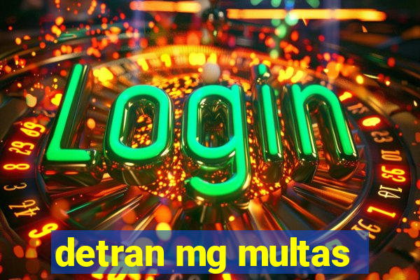 detran mg multas